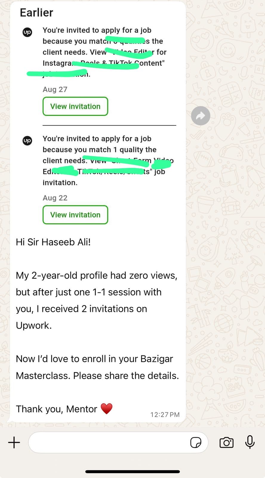 Student progress message 24 from the Upwork Bazigar masterclass.